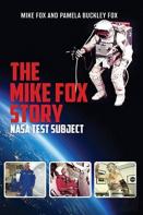 The Mike Fox Story