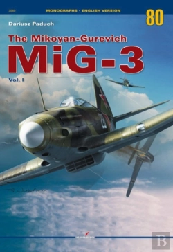 Bertrand.pt - The Mikoyan-Gurevich Mig-3 Vol. I