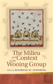 The Milieu And Context Of The Wooing Group