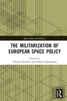 The Militarization Of European Space Policy