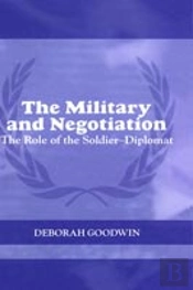 The Military And Negotiation