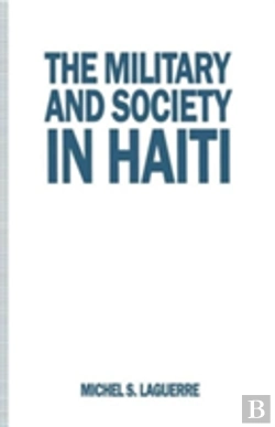 Bertrand.pt - The Military And Society In Haiti