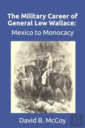 The Military Career Of General Lew Wallace