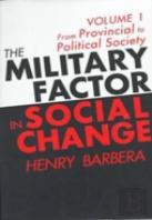 The Military Factor In Social Change