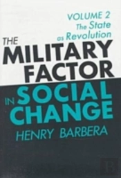 The Military Factor In Social Change