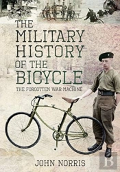 The Military History Of The Bicycle