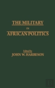The Military In African Politics