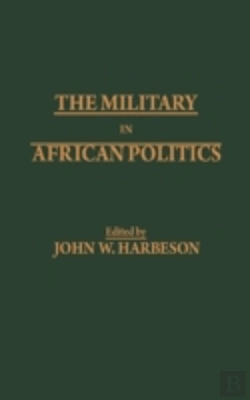 Bertrand.pt - The Military In African Politics
