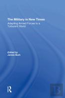 The Military In New Times