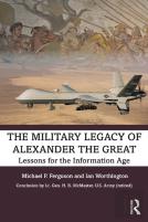 The Military Legacy Of Alexander The Great