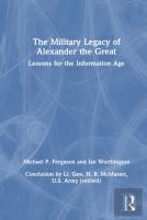 The Military Legacy Of Alexander The Great