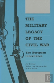 The Military Legacy Of The Civil War