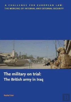 Bertrand.pt - The Military On Trial: The British Army In Iraq