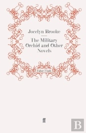 The Military Orchid And Other Novels