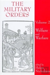 The Military Orders Volume Ii