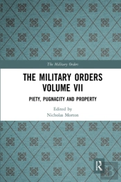 The Military Orders Volume Vii