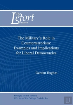 Bertrand.pt - The Military'S Role In Counterterrorism