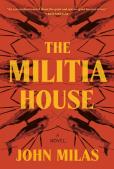 The Militia House