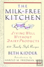 The Milk-Free Kitchen