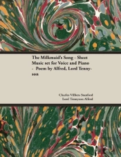 The Milkmaid'S Song - Sheet Music Set For Voice And Piano -  Poem By Alfred, Lord Tennyson