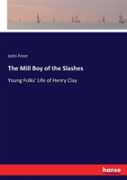 The Mill Boy Of The Slashes