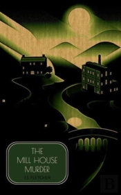 The Mill House Murder