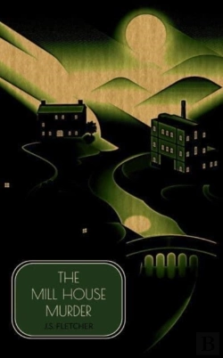 Bertrand.pt - The Mill House Murder