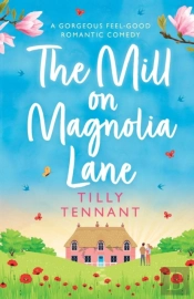 The Mill On Magnolia Lane