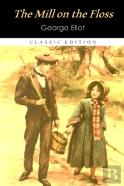 The Mill On The Floss 'Annotated Edition'