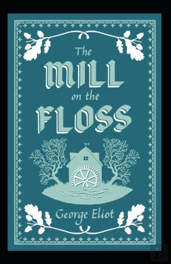 Bertrand.pt - The Mill On The Floss Annotated