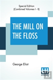 The Mill On The Floss (Complete)