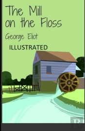 The Mill On The Floss Illustrated