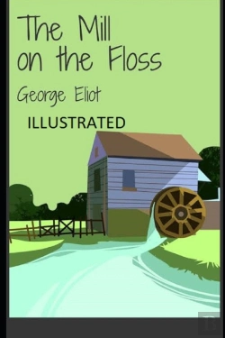 Bertrand.pt - The Mill On The Floss Illustrated