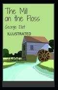 The Mill On The Floss Illustrated
