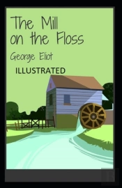 The Mill On The Floss Illustrated