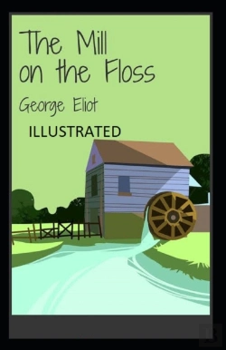 Bertrand.pt - The Mill On The Floss Illustrated