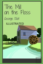 The Mill On The Floss Illustrated