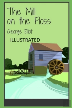 Bertrand.pt - The Mill On The Floss Illustrated