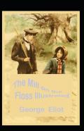 The Mill On The Floss Illustrated