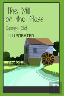 The Mill On The Floss Illustrated