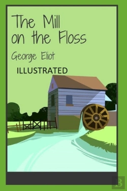 Bertrand.pt - The Mill On The Floss Illustrated