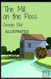 The Mill On The Floss Illustrated