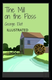 The Mill On The Floss Illustrated