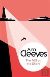 The Mill On The Shore
