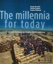 The Millennia For Today