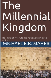 The Millennial Kingdom
