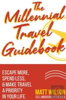 The Millennial Travel Guidebook