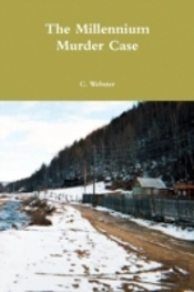The Millennium Murder Case