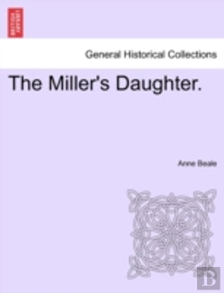 Bertrand.pt - The Miller'S Daughter.