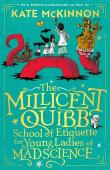 The Millicent Quibb School Of Etiquette For Young Ladies Of Mad Science